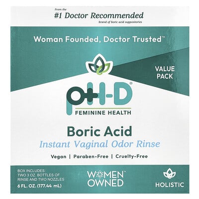 Борная кислота pH-D Feminine Health Instant Vaginal Odor Rinse 2 Bottles & 2 Nozzles 6 fl oz (177.44 ml)