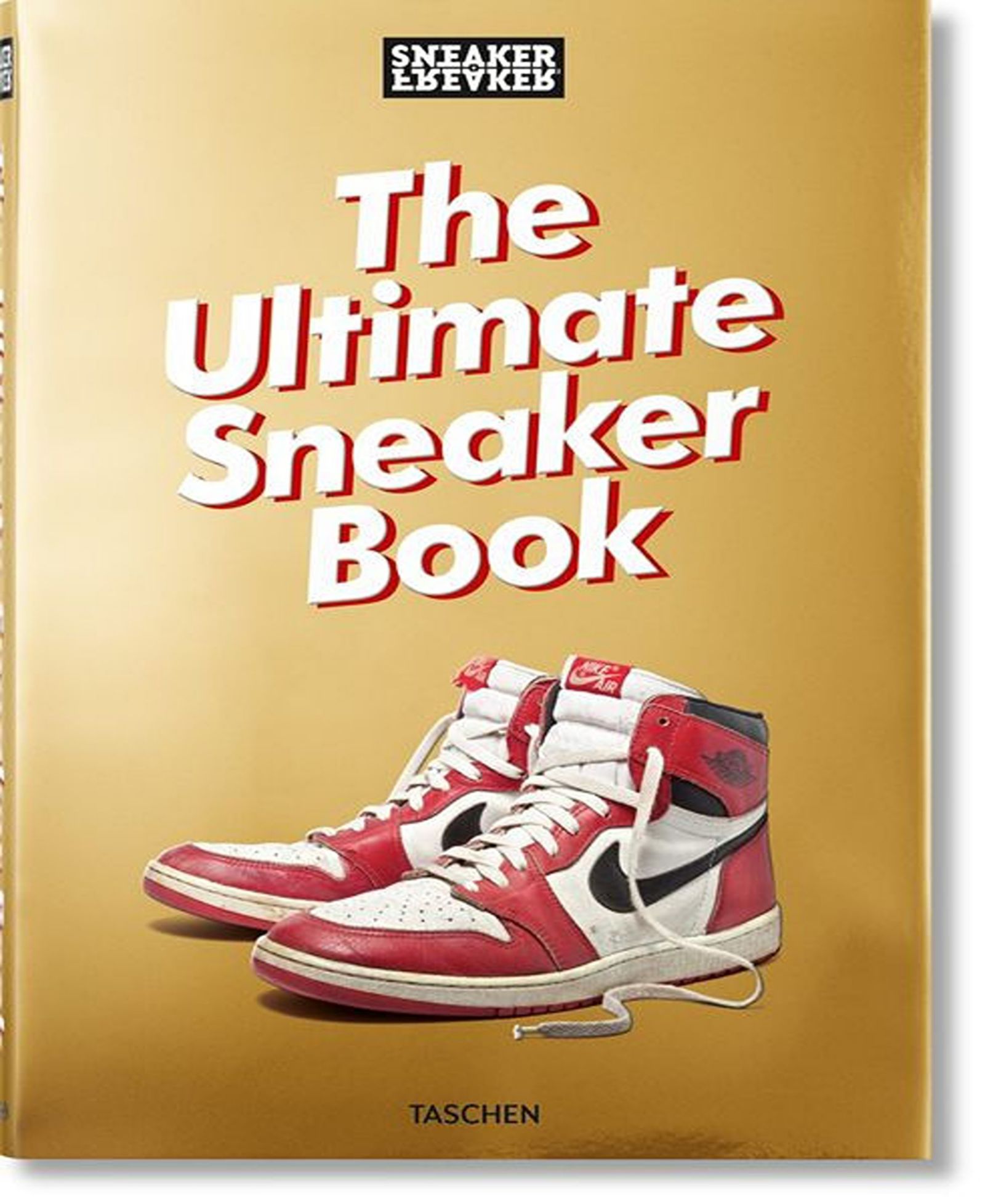 Sneaker Freaker - The Ultimate Sneaker Book by Simon Wood