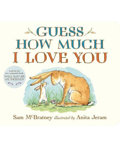 Guess How Much I Love You (Board Book) by Sam Mcbratney