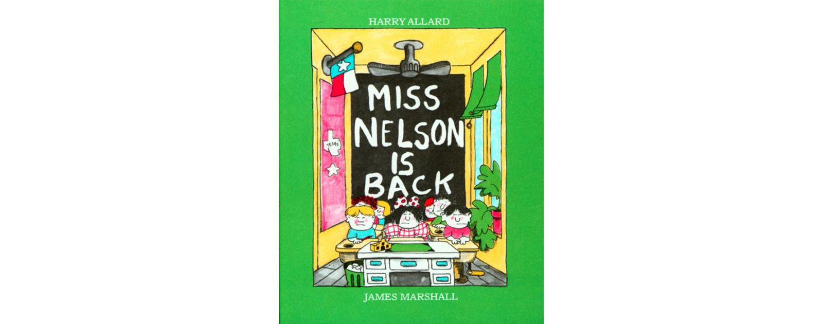 Miss Nelson Is Back by Harry G. Allard Jr.