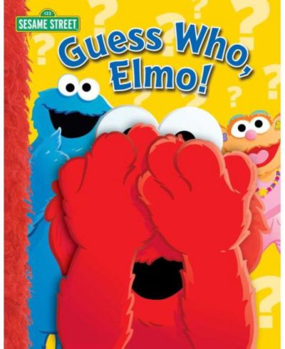 Sesame Street: Guess Who, Elmo! by Wendy Wax