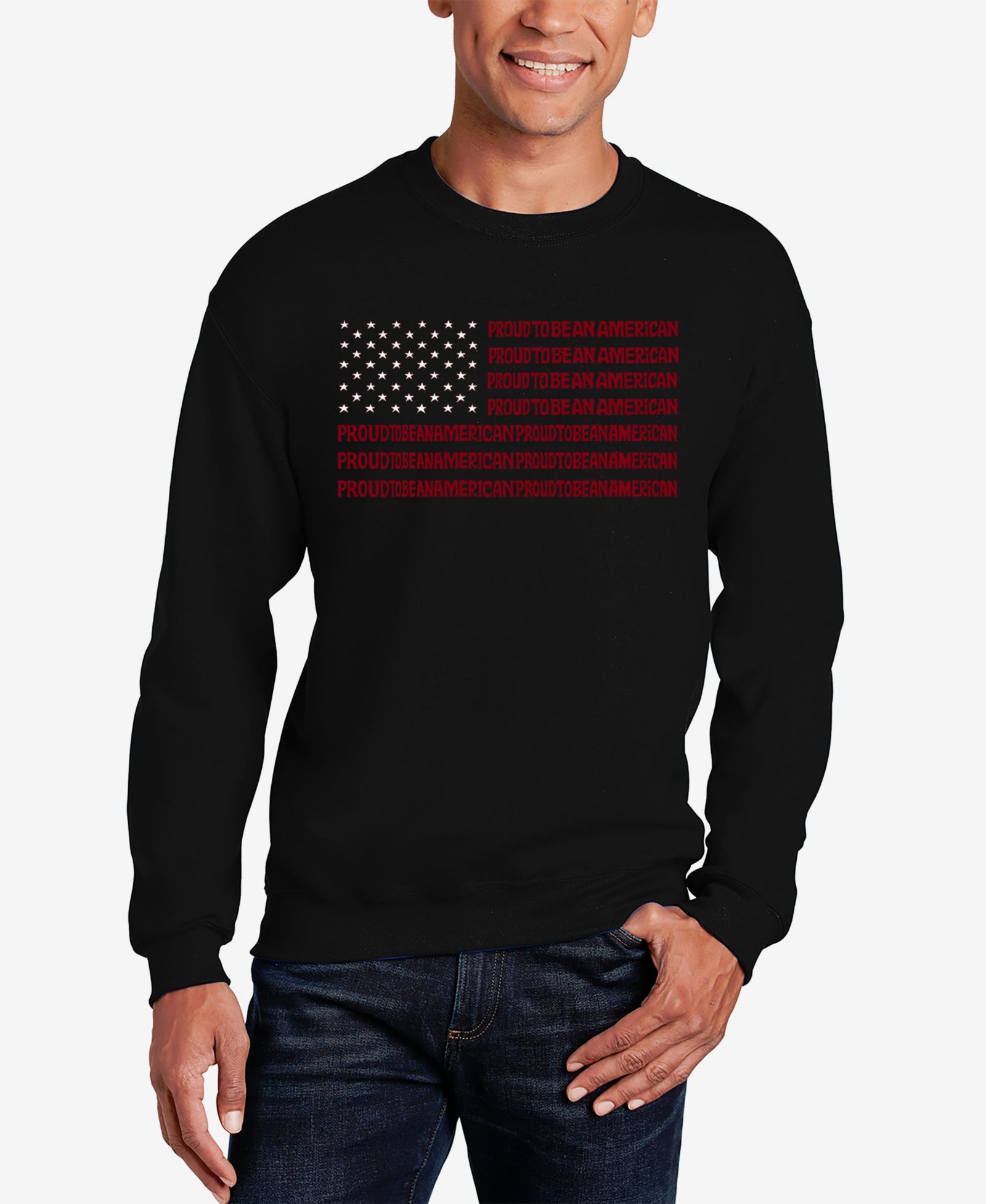 LA Pop Art Proud To Be An American - Men's Word Art Crewneck Sweatshirt