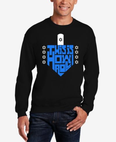 LA Pop Art Men's This Is How I Roll Word Art Crewneck Sweatshirt