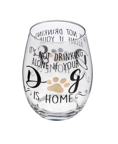 Evergreen Stemless Wine Glass w/box,It's not drinking alone if your dog is home
