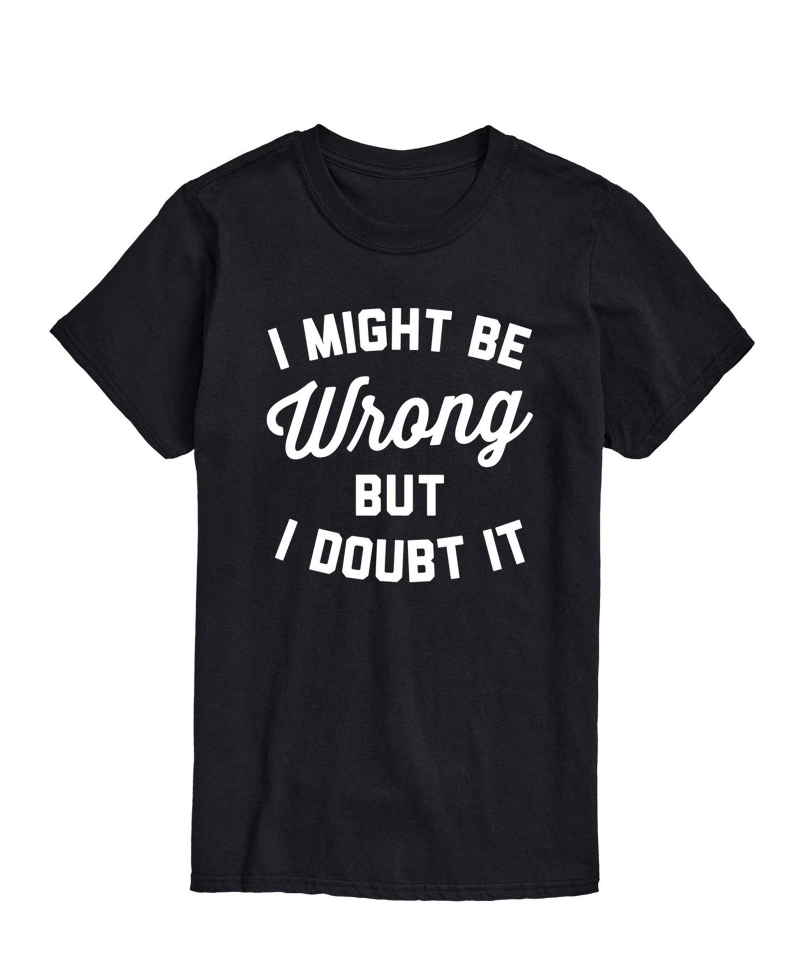 AIRWAVES Men's Might Be Wrong But Doubt It Short Sleeve T-Shirt