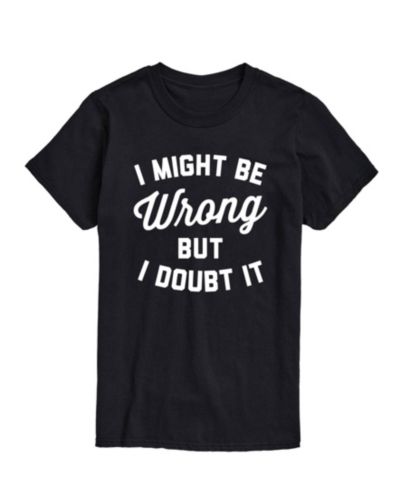 AIRWAVES Мужская футболка Short Sleeve T-Shirt Might Be Wrong But Doubt It