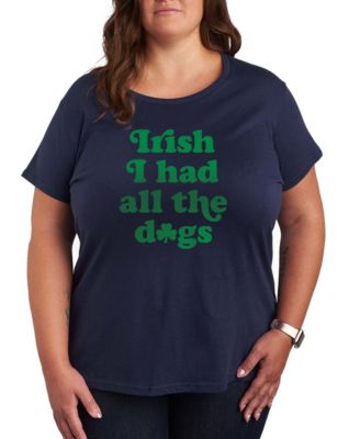 Hybrid Apparel Plus Size Instant Message St. Patrick's Day Irish Had All The Dogs Graphic Crewneck T-Shirt